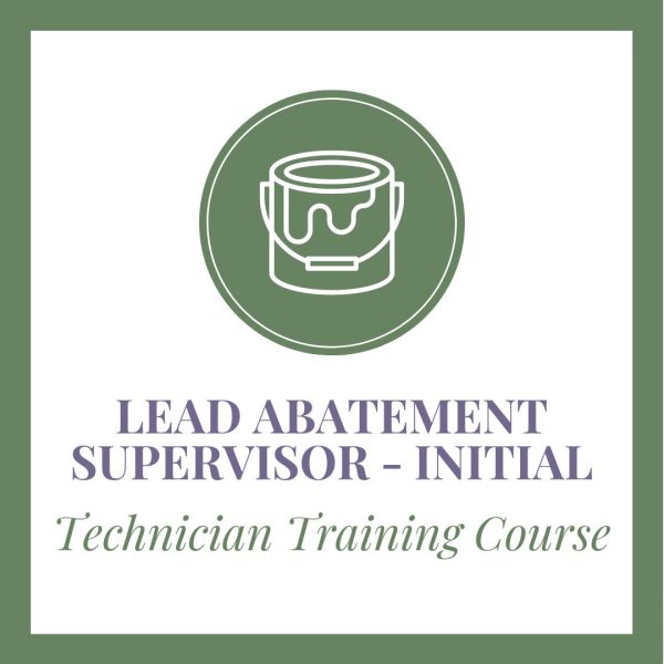 Lead Abatement Supervisor- Initial, technician training course graphic