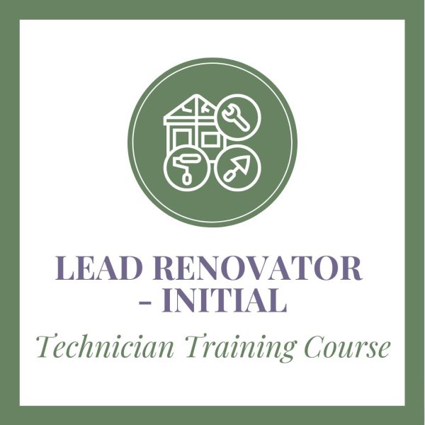 Lead Renovator- Initial, Technician Training Course graphic